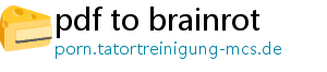 pdf to brainrot