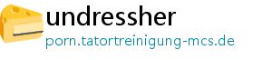 undressher